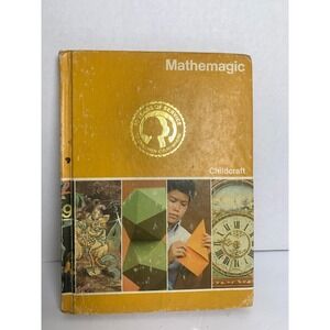 Vintage 1982 Childcraft Mathemagic The How and Why Library Vol 13 Hardcover Book